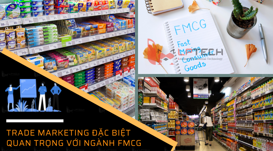 Trade marketing là gì? Trade marketing có liên hệ với FMCG